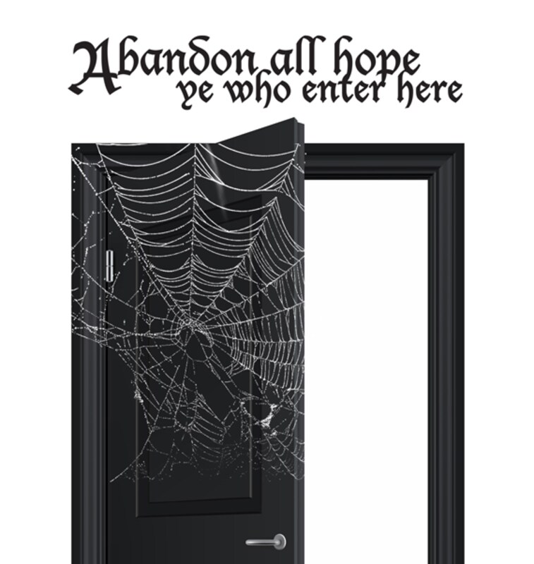 Halloween WALL DECAL, Spooky Decor, Abandon All Hope, Haunted House Sign, Gothic Decor